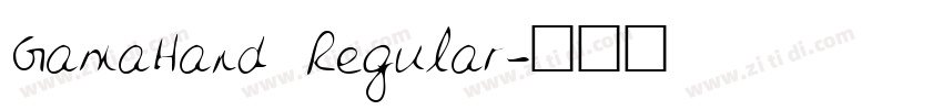 GamaHand Regular字体转换